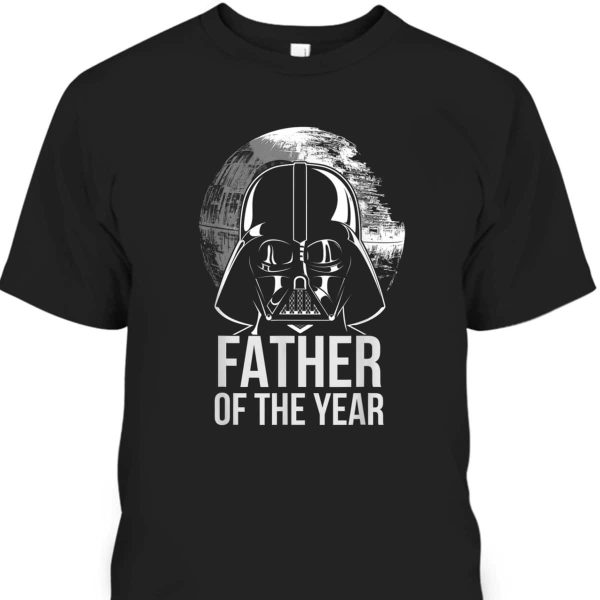 Father’s Day T-Shirt Darth Vader Wars Fans Father Of The Year