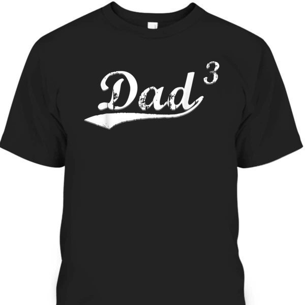 Father’s Day T-Shirt Gift For Dad From Son