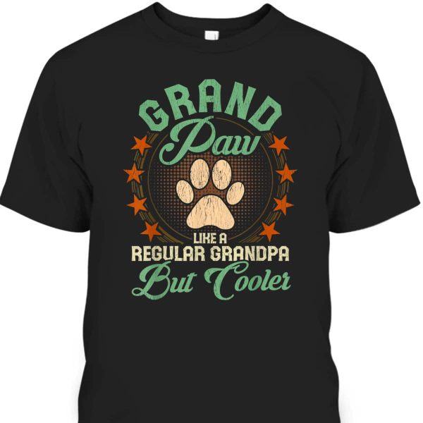 Father’s Day T-Shirt Grand Paw Gift For Dog Lovers
