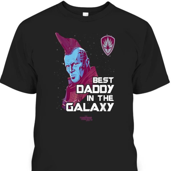 Father’s Day T-Shirt Guardians Yondu Best Daddy In The Galaxy Gift For Marvel Fans