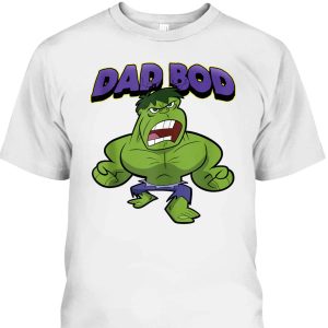 Father’s Day T-Shirt Hulk Dad Bod Gift For Marvel Fans