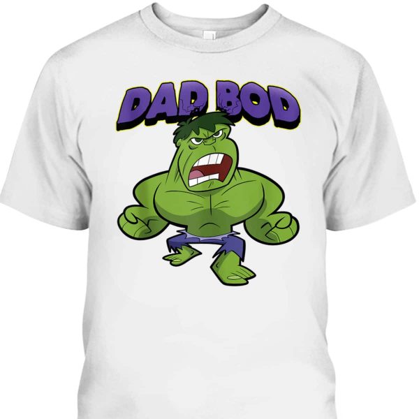 Father’s Day T-Shirt Hulk Dad Bod Gift For Marvel Fans