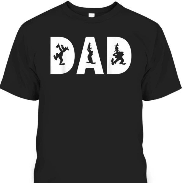 Father’s Day T-Shirt Mickey And Friends Goofy Silhouettes Gift For Disney Lovers
