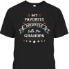 Father’s Day T-Shirt My Favorite Princess Calls Me Grandpa Gift For Grandfather