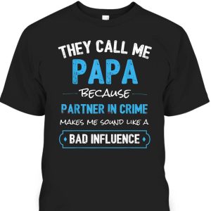 Father’s Day T-Shirt Papa Partner In Crime Best Gift For Grandpa