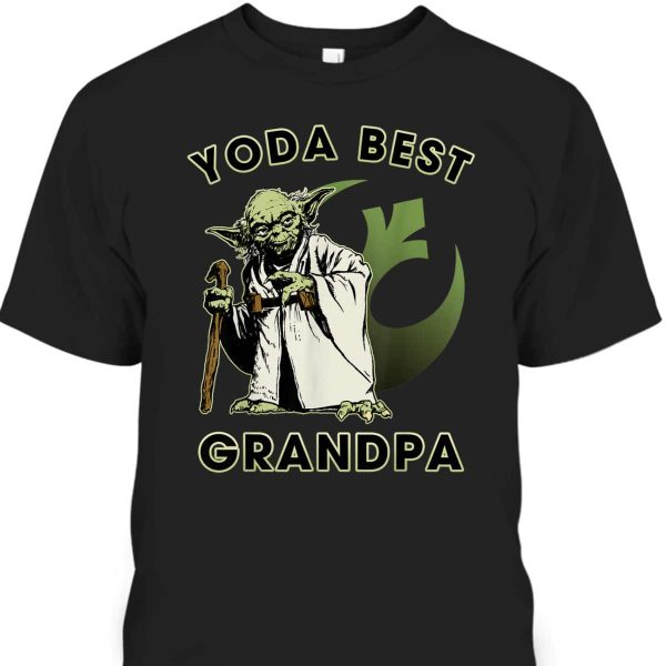 Father’s Day T-Shirt Rebel Alliance Star Wars Yoda Best Gift For Grandpa