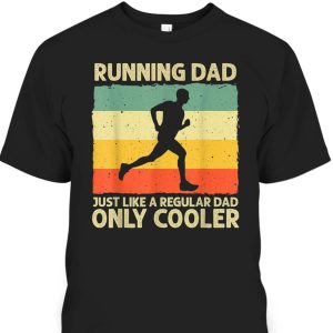 Father’s Day T-Shirt Running Dad Gift For Sport Lovers