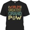 Father’s Day T-Shirt World’s Greatest Grand Paw Gift For Grandpa From Grandson