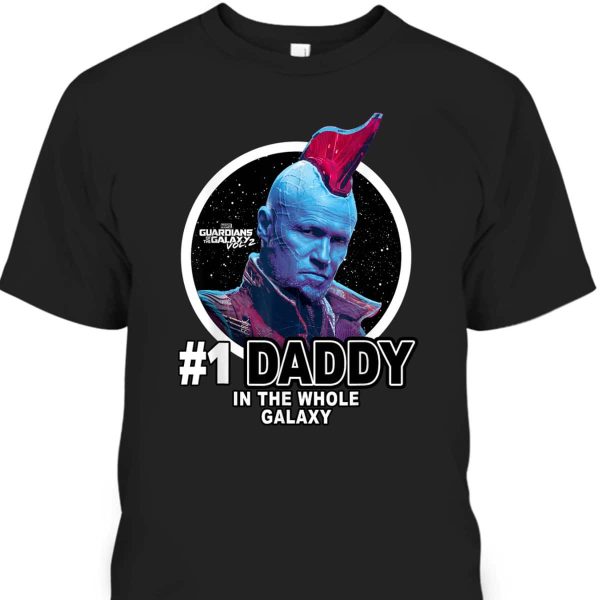 Father’s Day T-Shirt Yondu #1 Daddy In The Whole Galaxy Gift For Marvel Fans