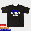 Fully vaccinated Dad shirt