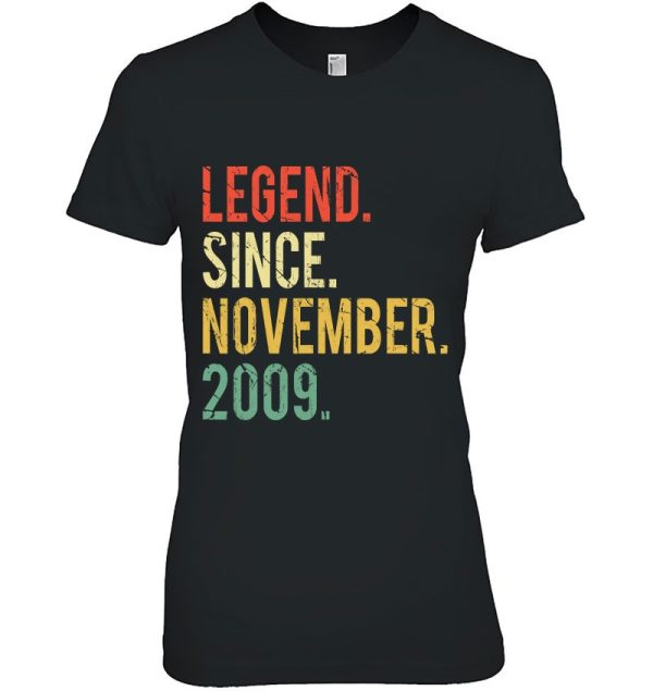 Funny 13 Years Old Shirt- Vintage Legend Since November 2009 Birthday