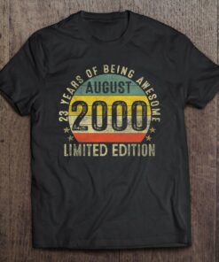 Funny 23 Years Old August 2000 Limited Edition 23Rd Birthday 1