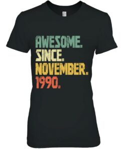 Funny 32 Years Old Shirt- Vintage Awesome Since November 1990 Years 1 Funny 32 Years Old Shirt Vintage Awesome Since November 1990 Years 2