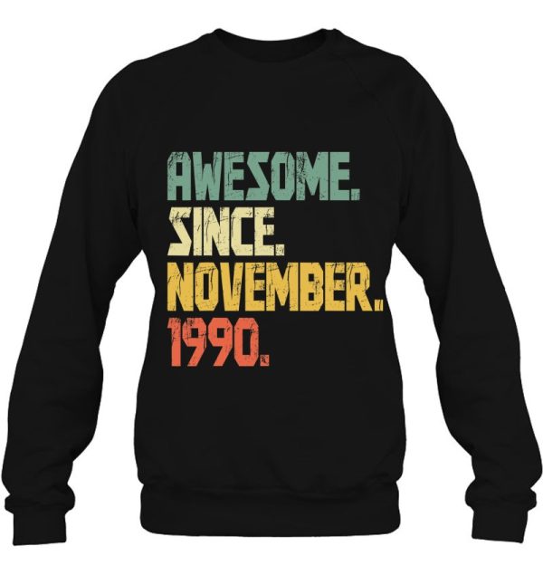 Funny 32 Years Old Shirt- Vintage Awesome Since November 1990 Years