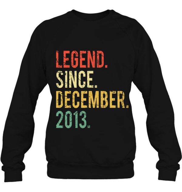 Funny 8 Years Old Shirt Gift Legend Since December 2013 Vintage