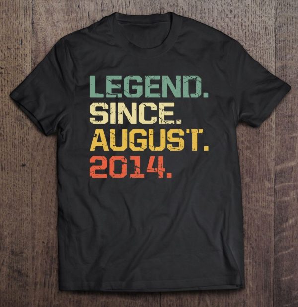 Funny 8 Years Old Shirt- Vintage Legend Since August 2014 Birthday