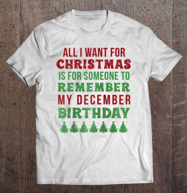 Funny December Birthday Gift Idea Remember My December Bday Raglan Baseball