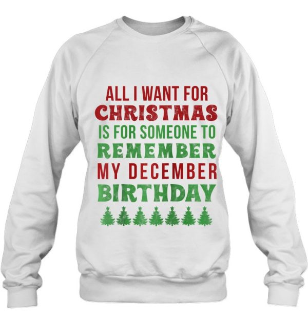 Funny December Birthday Gift Idea Remember My December Bday Raglan Baseball