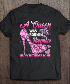 Funny High Heel A Queen Was Born In November Happy Birthday 1