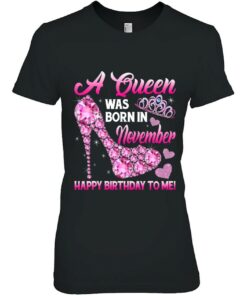Funny High Heel A Queen Was Born In November Happy Birthday 2