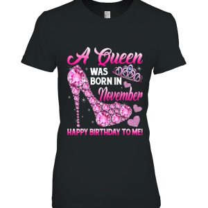 Funny High Heel A Queen Was Born In November Happy Birthday