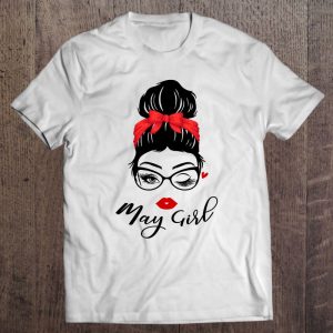 Funny May Girl Messy Bun Hair Wink Eye Birthday Women Girls