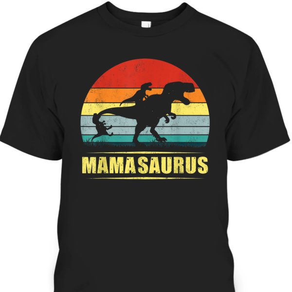 Funny Mother’s Day T-Shirt Mama Saurus T-Rex Dinosaur