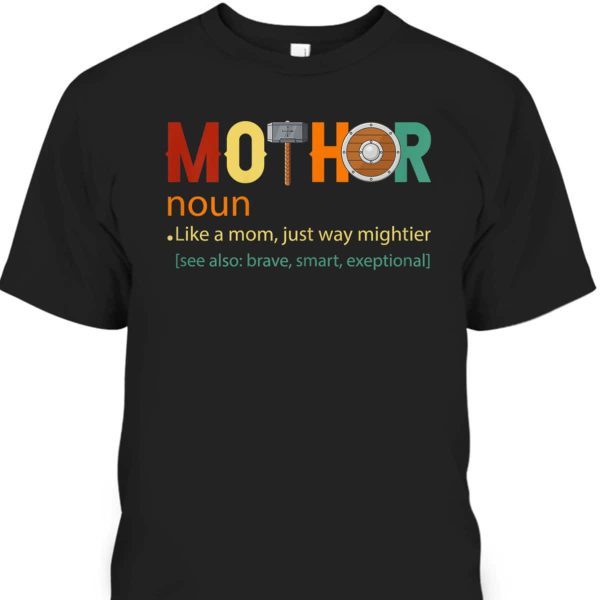 Funny Mother’s Day T-Shirt Mothor Like A Mom