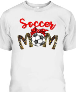 Funny Mothers Day T Shirt Soccer Mom Gift Leopard Pattern 2
