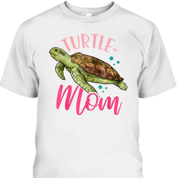 Funny Mother’s Day T-Shirt Turtle Mom Gift For Mother-In-Law