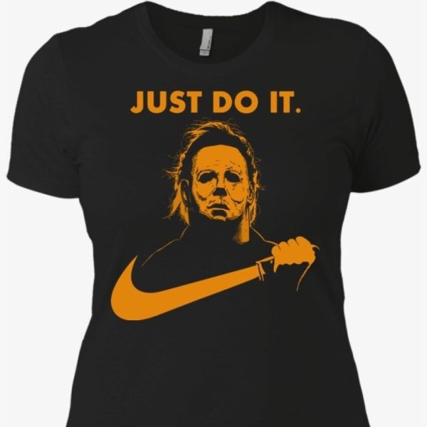 Funny Nike Just Do It Michael Myers T-Shirt Halloween Gift