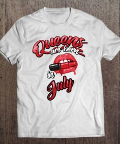 Funny Queens Are Born In July Gift For Women Cool Red Lips 1