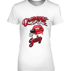 Funny Queens Are Born In July Gift For Women Cool Red Lips