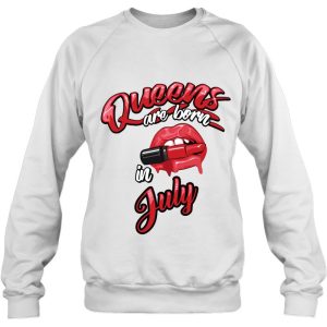 Funny Queens Are Born In July Gift For Women Cool Red Lips 4