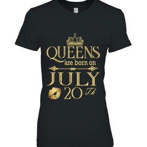 Funny Queens Are Born On July 20Th Birthday Women Girl Kids