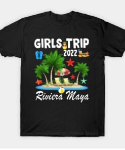 Girls Trip 2022 Summer Vacation Mexico Riviera Maya Beach T Shirt 1