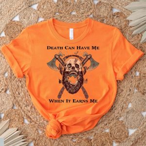 God Of War Ragnarok Kratos Death Can Have Me When It Earns Me T-Shirt