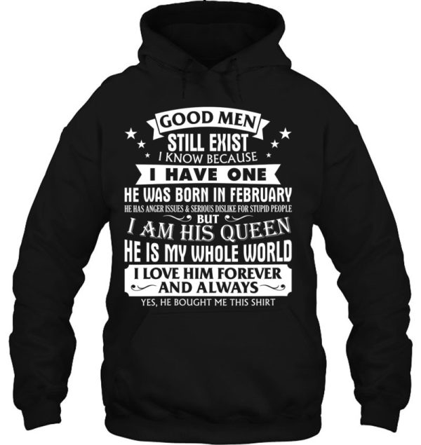 Good Men Still Exist Man Born In February Funny Girlfriend