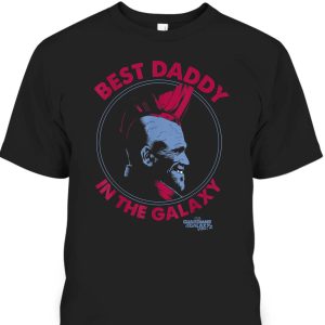 Guardians Yondu Father’s Day T-Shirt Best Daddy In The Galaxy Gift For Marvel Fans