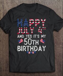 Happy 4 July And Yes Its My 50Th Birthday Since July 1972 Premium 1