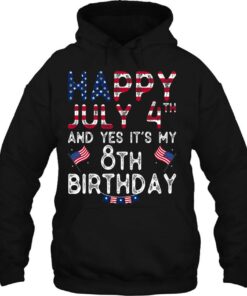 Happy 4 July And Yes Its My 8Th Birthday Since July 2014 American Flag 3