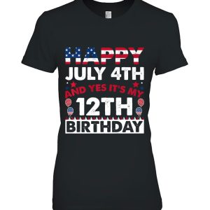 Happy July 4Th And Yes It’s My 12Th Birthday Independence Premium