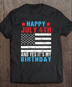 Happy July 4Th And Yes Its My Birthday Born On 4Th Of July 1