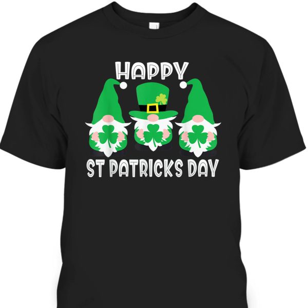 Happy St Patrick’s Day Three Gnomes Irish Shamrock Leprechaun T-Shirt
