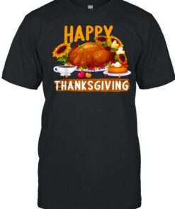 Happy Thanksgiving Day Dinner T Shirt 1