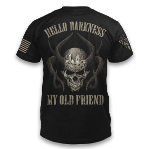 Hello Darkness T Shirt