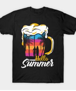Hello summer Beer 2022 T Shirt 1