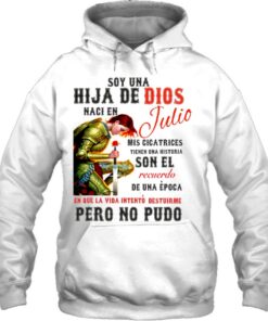 Hija De Dios Julio I Was Born In July 3