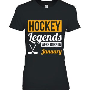 Hockey Legends Were Born In January Birthday Gift