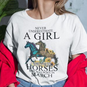 Horse Girl T Shirt Loves Horses And Was Born In March